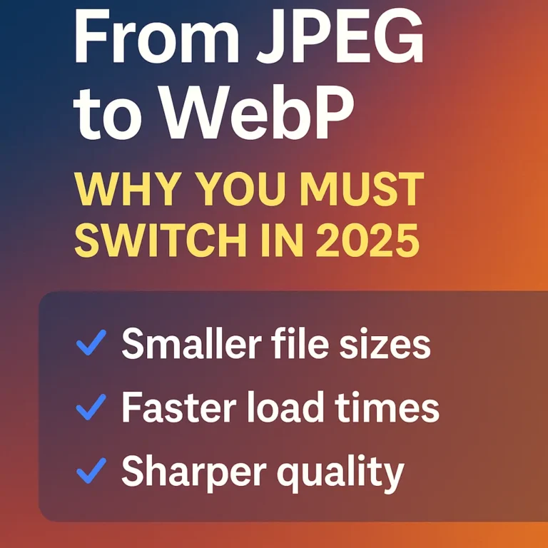 Why WebP Is Beating JPEG in 2025 – The Smartest Image Format for Speed & SEO